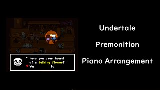 【Undertale】 Premonition 【耳コピー&ピアノアレンジ】