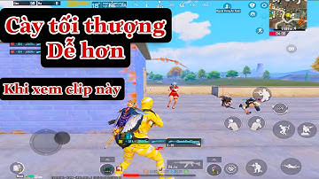 Cày Tối Thượng Dễ Và Kỹ Năng Rank Tối Thượng Cho Mọi Nhà