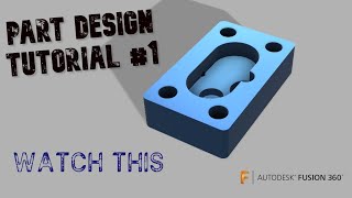 Part Design Tutorialautodesk Fusion 360 2019