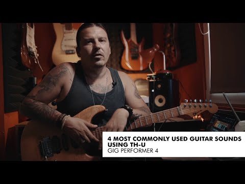 How To Use The Global Rackspace To Make 4 Common Guitar Sounds In Gig Performer - Igor Paspalj