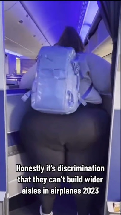 PLUS SIZE Model Feels Discriminated By Airplane Aisles