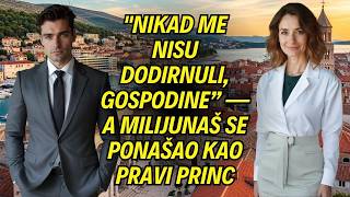Nikad me nisu dodirnuli, gospodine” — A milijunaš se ponašao kao pravi princ
