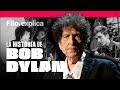 BOB DYLAN: historia del autor de clásicos como &quot;LIKE A ROLLING STONE&quot; Y &quot;HURRICANE&quot; | Filo.explica