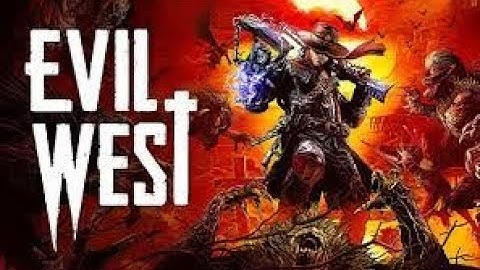 Evil west The devil