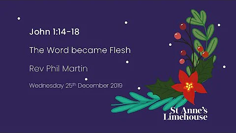 John 1:14-18 - The Word became Flesh