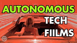 Autonomous Technology in Cinema