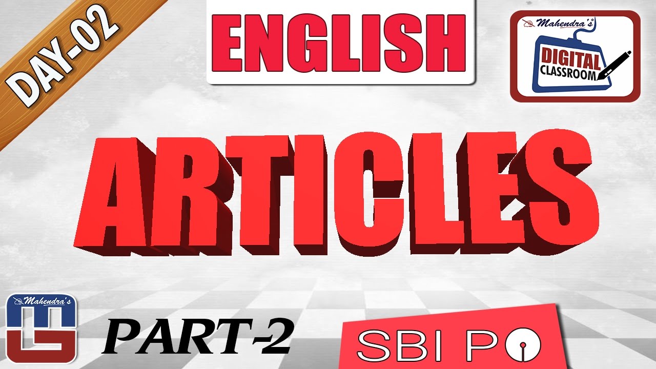 IMPORTANT QUESTIONS BASED ON ARTICLES ENGLISH GRAMMAR ALL EXAMS 