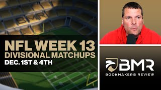 NFL Divisional Matchups - Week 13 Picks by Donnie Rightside (Dec. 1st \& Dec. 4th)