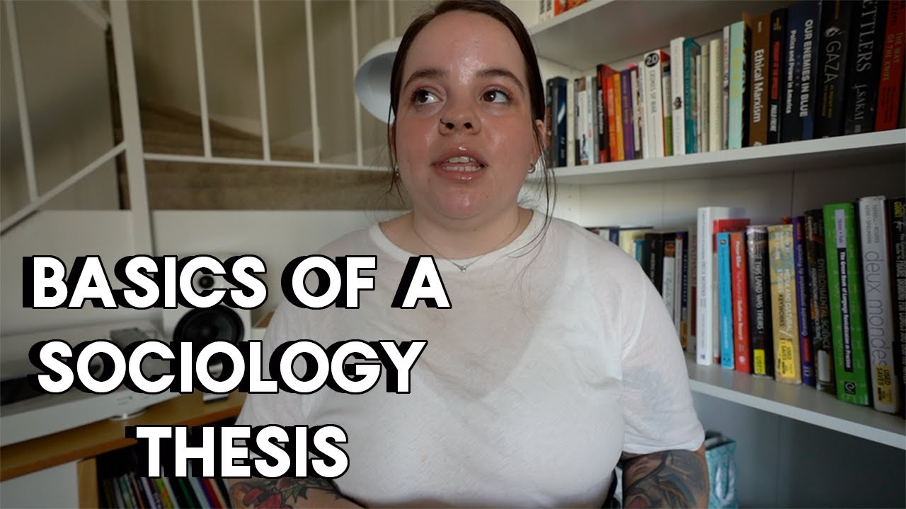 definition of thesis in sociology