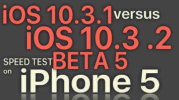 iPhone 5 Speed Test : iOS 10.3.1 vs iOS 10.3.2 Beta 5 / Public Beta 5 Build 14F5089a