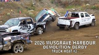 2026 Musgrave Harbour Demolition Derby - Truck Heat