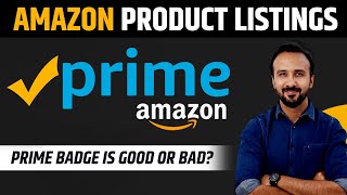 Amazon Prime Badge is Good or Bad For Your Ecommerce business? ⭐️ Amazon Seller Fulfilled Prime