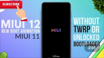 Miui 12 Boot animation install in all xiaomi device