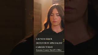 Sonoma County Sheriff | Detention Specialist