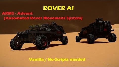 ARMS [ Automated Rover Movement System ] - Space Engineers