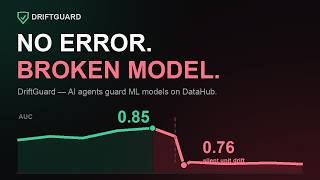 DriftGuard — AI Agents That Catch Silent ML Failures on DataHub screenshot 4