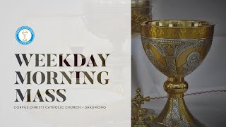 MORNING MASS - Tuesday of the Ninth Week In Ordinary Time