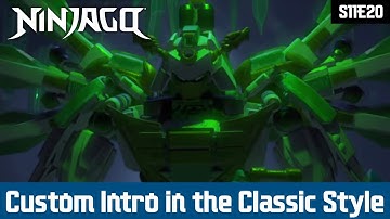 Ninjago | “The Message” Custom Intro in the Classic Style (S11E20)