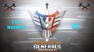 Let's Play Command & Conquer: Generals - Zero Hour [USA Mission 1]