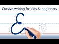 How to write letter e cursive writing for kids and beginners handwriting practice