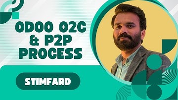 11th Session: P2P and O2C Process Flows in Odoo- Odoo  Mastery-Consultant Level Training