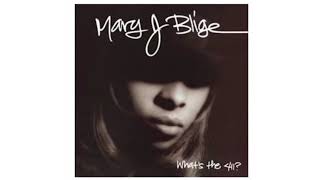 Mary J. Blige “You Remind Me”