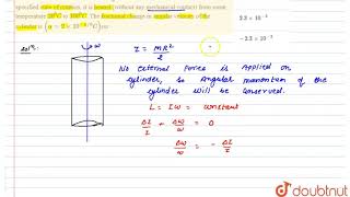 A uniform solid brass cylinder of mass `M = 0.5 Kg` and radius `R = 0.03 m` is placed in frictionles