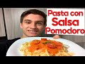 Como hacer PASTA con SALSA POMODORO o NAPOLITANA super fácil y rápida