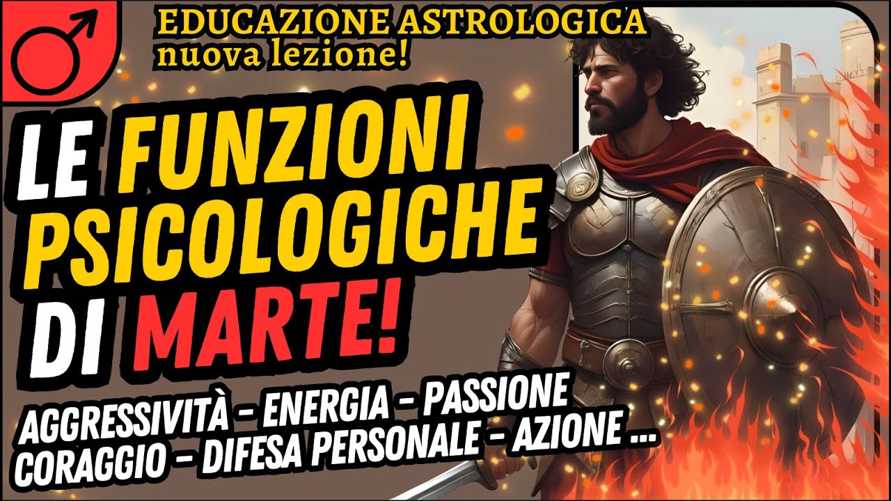 MARTE: le sue FUNZIONI psico-astrologiche! | Educazione Astrologica | Ania Viero