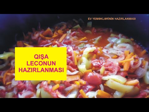 🔴Çox ləzzətli Leço 🔴ÇOX DADLI VƏ ASAN LECONUN HAZIRLANMASI 🔴QİSA LECO HAZİRLANMASİ🔴Ekzkluziv resept