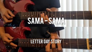 Sama-Sama - Letter Day Story Guitar Cover