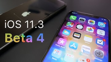 iOS 11.3 Beta 4 - What