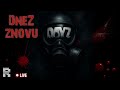 DayZ - DneZ znovu DayZ! - CZ/SK Live 1440p