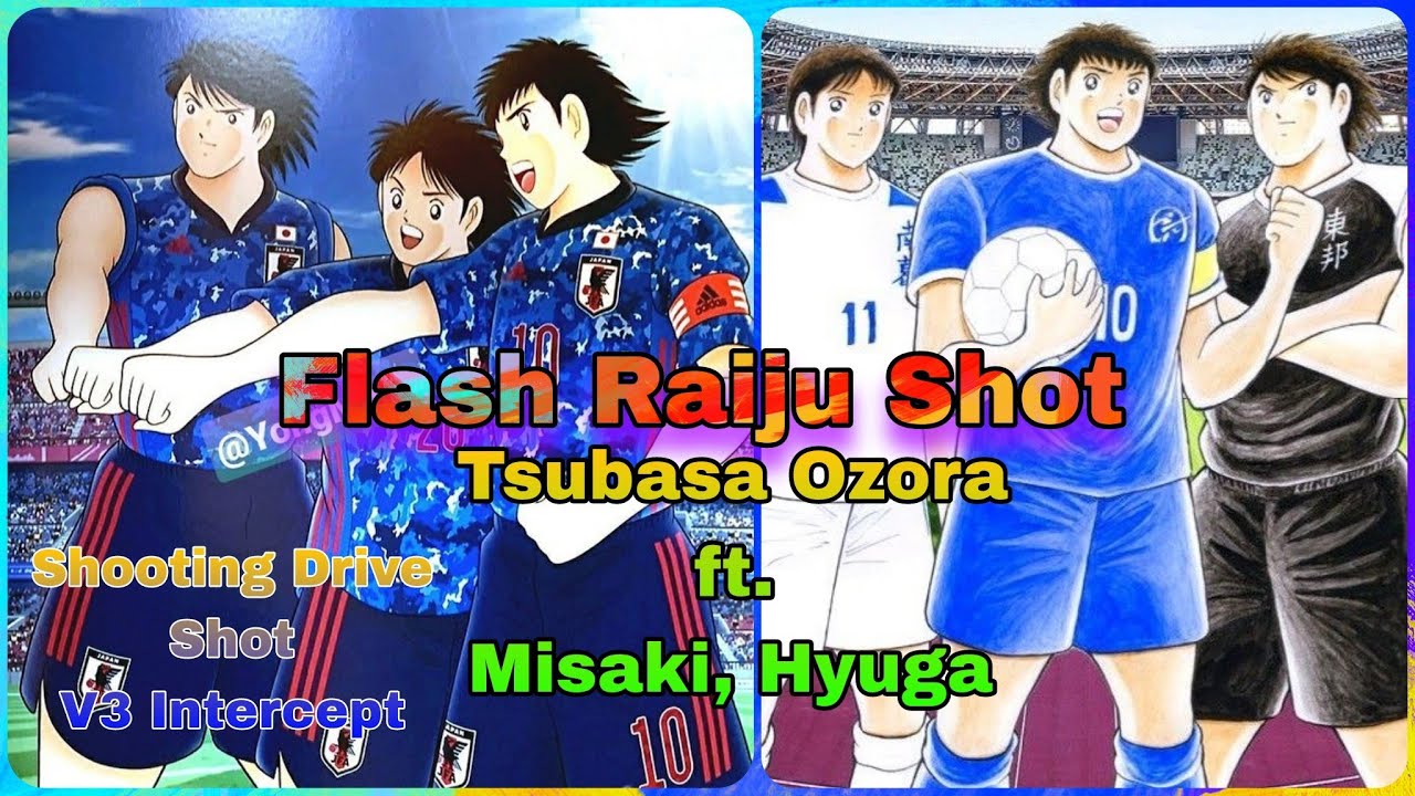 Captain Tsubasa Ozora Shooting Drive Shot Flash Raiju Shot