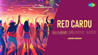 Red Cardu - Bass Funk Mix | Vantha Rajavathaan Varuven | Hiphop Tamizha | STR, Snigdha | Jeruson