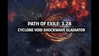 Path of exile cyclone void shockwave glad