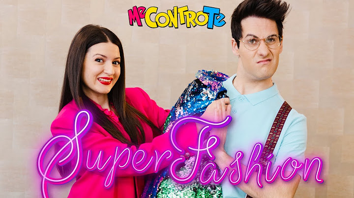 Me contro Te - Super Fashion (Videoclip)