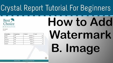How to Add Watermark in Crystal Report - Part 06