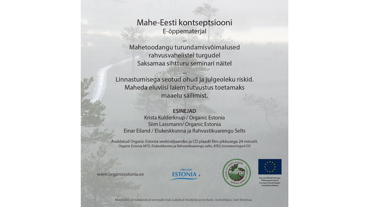 Mahe Eesti arengukontseptsioon ja mahetoodete turustamine