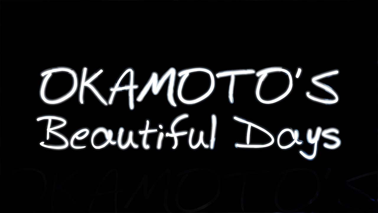 Okamoto S Beautiful Days Tvアニメ 銀魂 Opテーマ Youtube