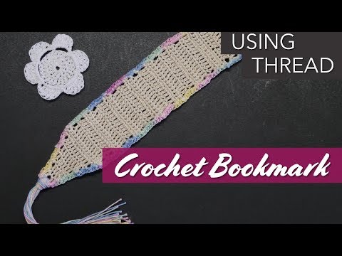 How to start Crocheting with Crochet Thread - Bookmark