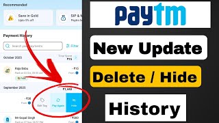 Paytm New Update - Now delete or hide transaction History in Paytm 2025| Paytm history kaise hataye