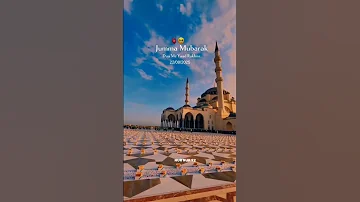Jumma Mubarak 22 8 2025 