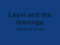 Leevi and the leavings - sopivasti lihava