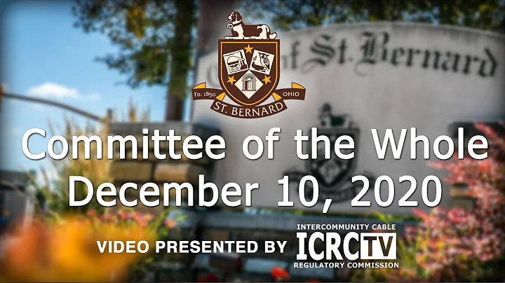 St. Bernard Committee of the Whole - December 10, 2020