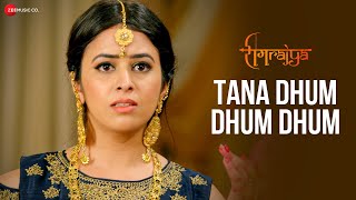 Tana Dhum Dhum Dhum - Ramrajya | Amanpreet Singh, Shobhita R, Mukhtar K, Mushtaq K | Gul Saxena 