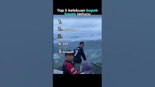 Top 5 Kelakuan bapak bapak terlucu😂