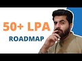 50 lpa roadmap  ezsnippet  neeraj walia