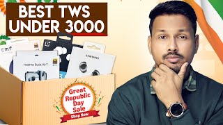 Best Tws Earbuds Under ₹3000 To Buy Amazon Great Republic Day Sale 2026 | Best 4 Earbuds Under ₹3000