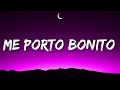 Bad Bunny - Me Porto Bonito (Letra/Lyrics) ft. Chencho Corleone